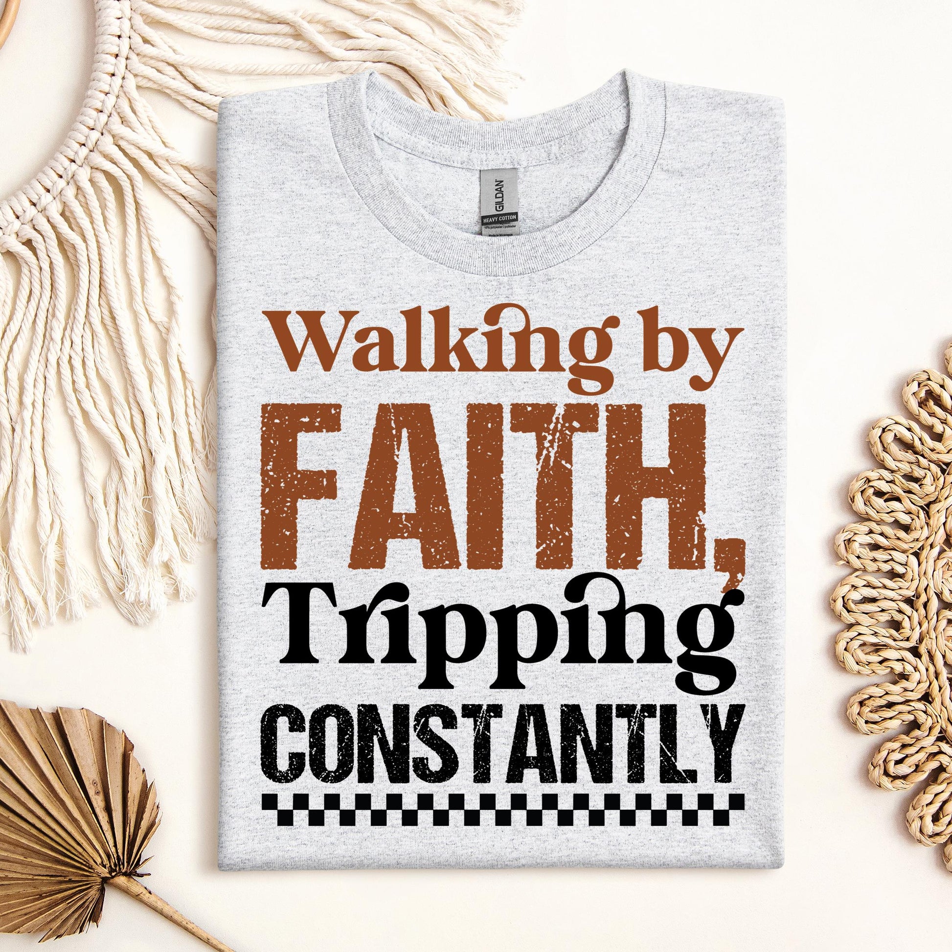 Walking By Faith Tripping Constantly 24