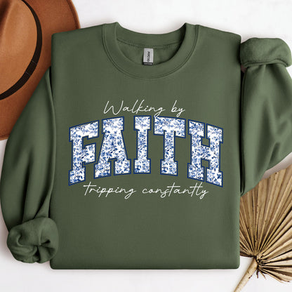 Walking By Faith Tripping Constantly 25