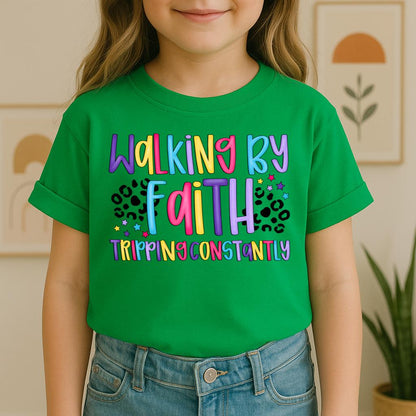 Walking By Faith Tripping Constantly 26