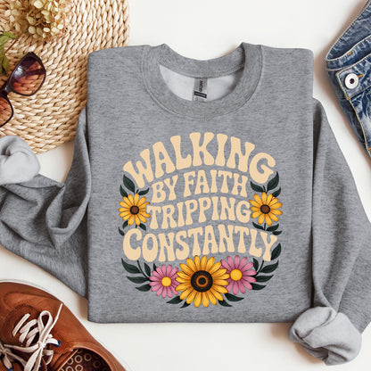 Walking By Faith Tripping Constantly 27