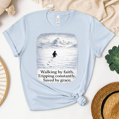 Walking By Faith Tripping Constantly 31