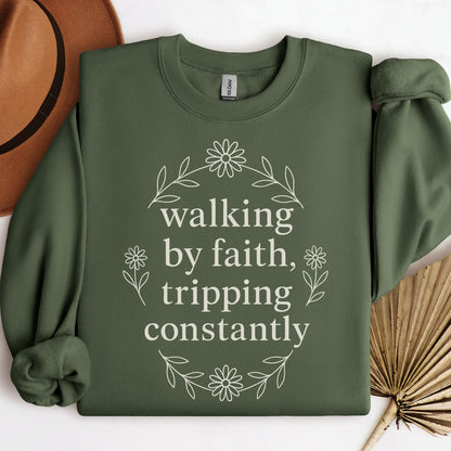 Walking By Faith Tripping Constantly 32