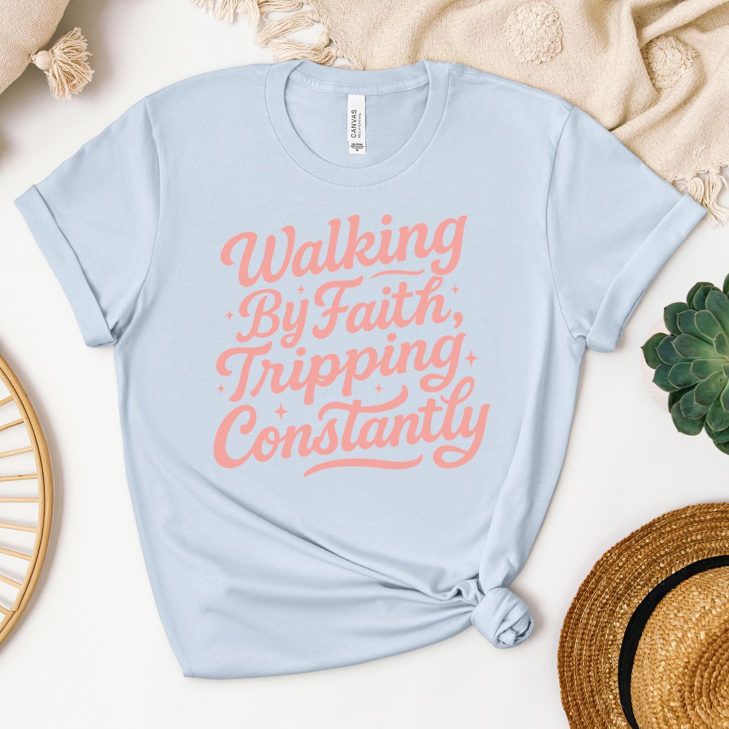 Walking By Faith Tripping Constantly 33