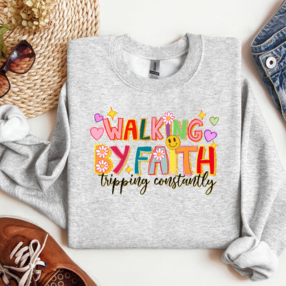 Walking By Faith Tripping Constantly 34