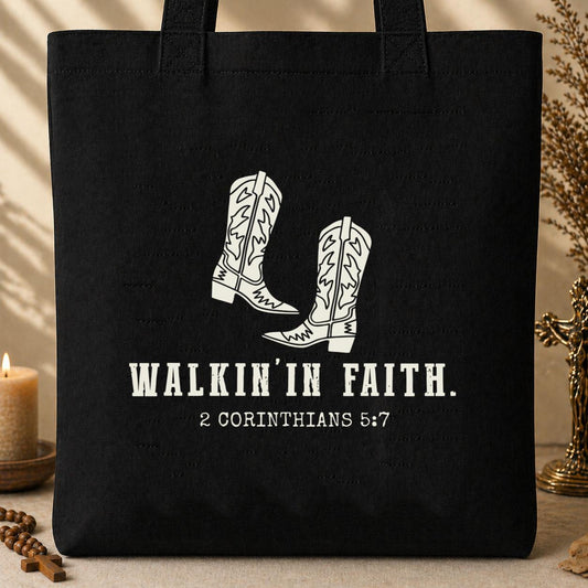 Walking in Faith 2 Corinthians 5.7 Tote Bag