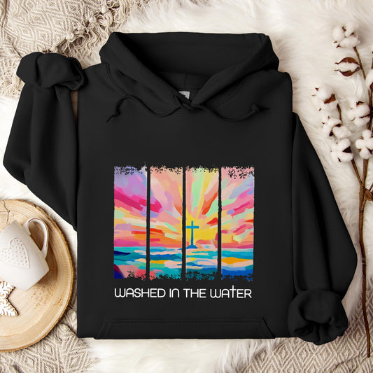 Washed In The Water Hoodie
