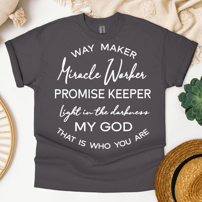 Way Maker Miracle Worker Promise Keeper Light In The Darkness My God That Is Who You Are 01