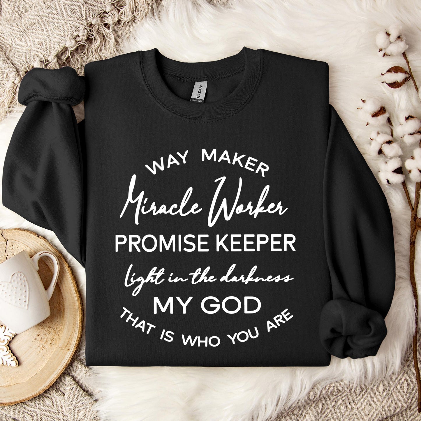 Way Maker Miracle Worker Sweatshirt