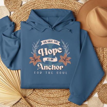 We Have This Hope As An Anchor For The Soul 01