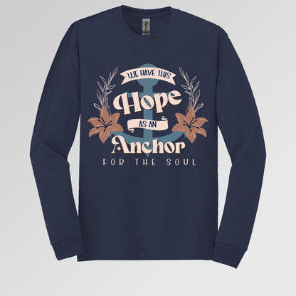 We Have This Hope As An Anchor For The Soul 01