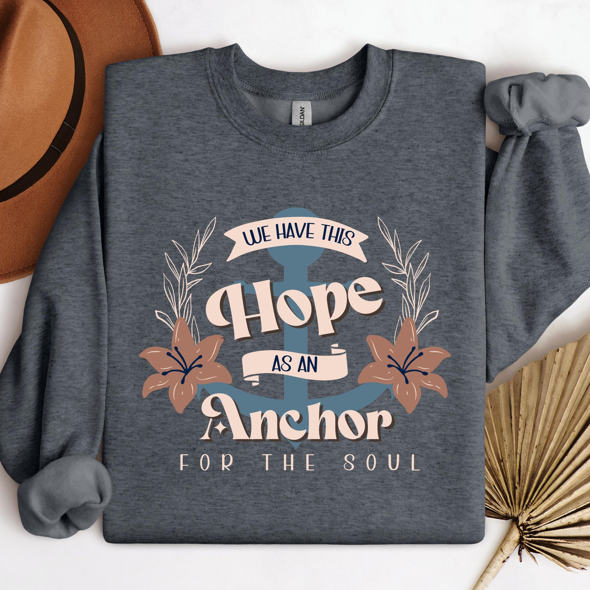 We Have This Hope As An Anchor For The Soul 01