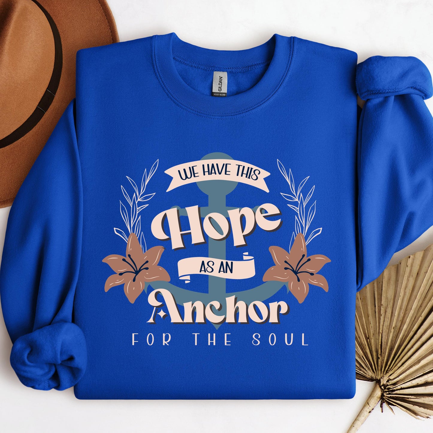 We Have This Hope As An Anchor For The Soul 01