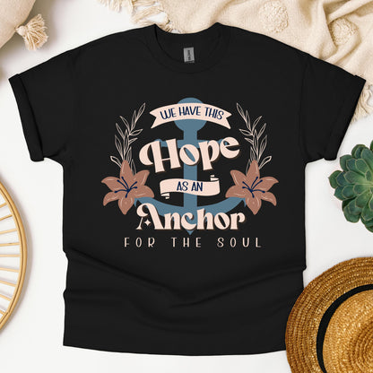 We Have This Hope As An Anchor For The Soul 01