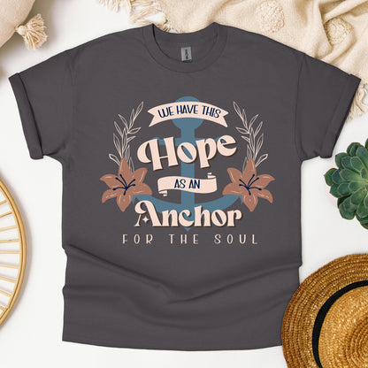 We Have This Hope As An Anchor For The Soul 01