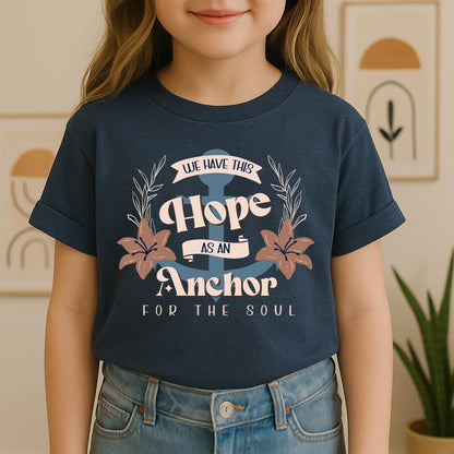 We Have This Hope As An Anchor For The Soul 01