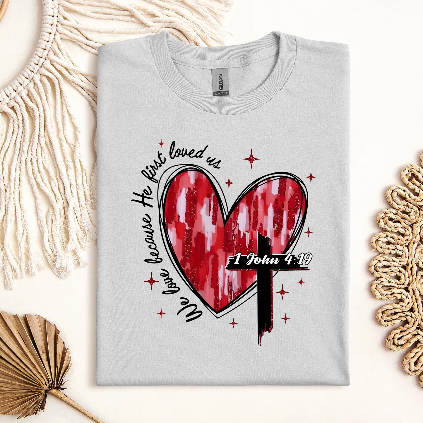 We Love Because He First Loved Us 1 John 4.19 01