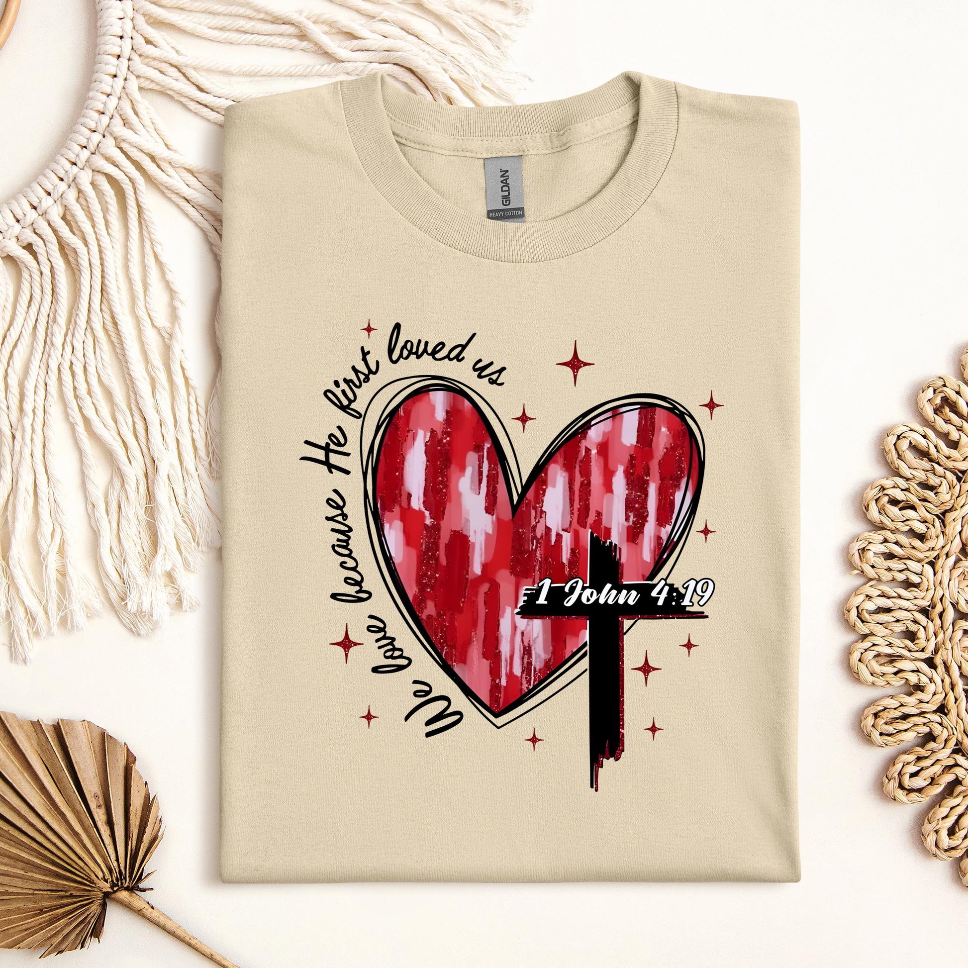 We Love Because He First Loved Us 1 John 4.19 01