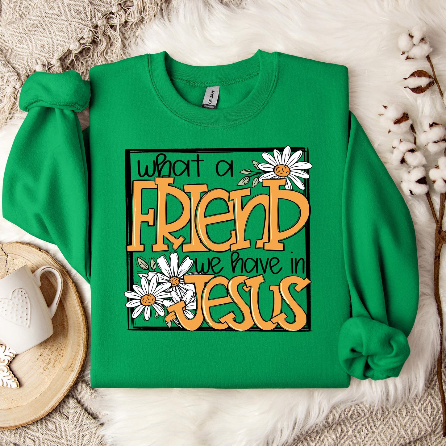 What A Friend We Have In Jesus Sweatshirt