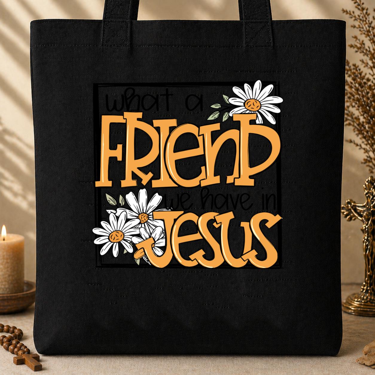 What A Friend We Have In Jesus Tote Bag