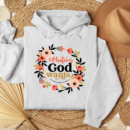 Whatever God Wants
