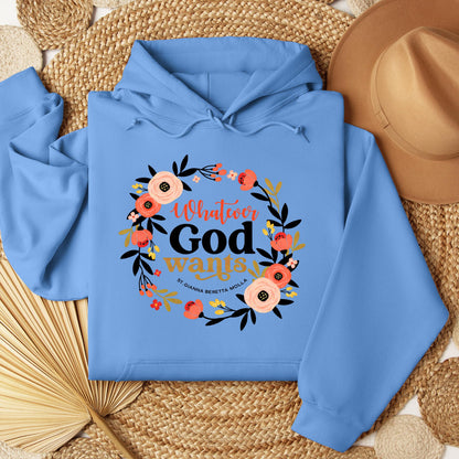 Whatever God Wants