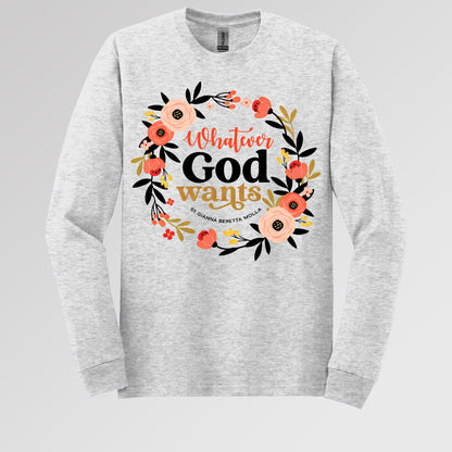 Whatever God Wants