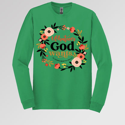 Whatever God Wants
