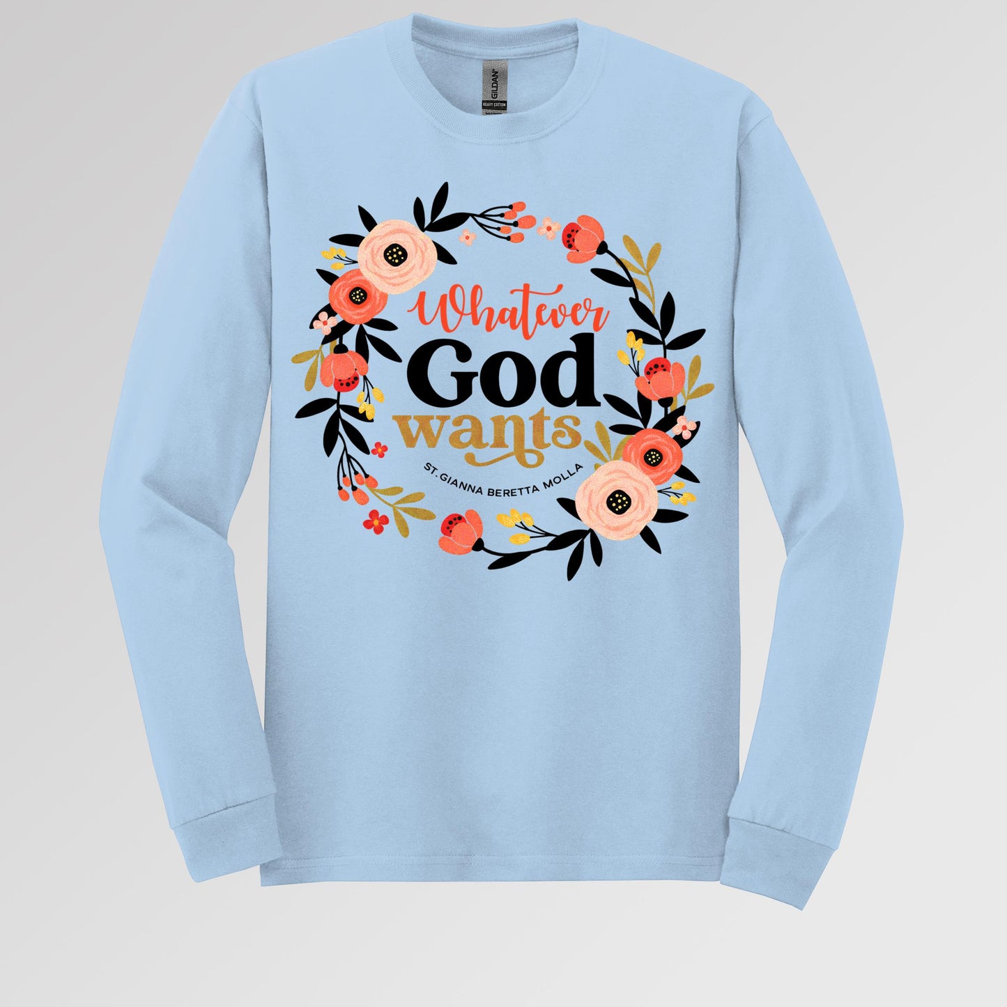 Whatever God Wants