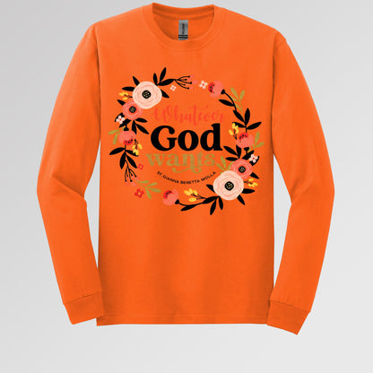 Whatever God Wants