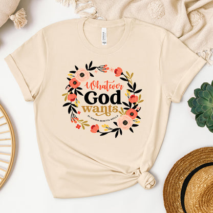 Whatever God Wants