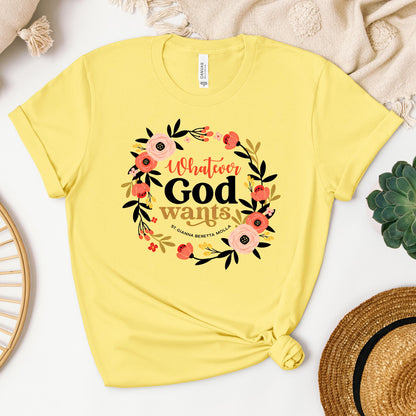 Whatever God Wants