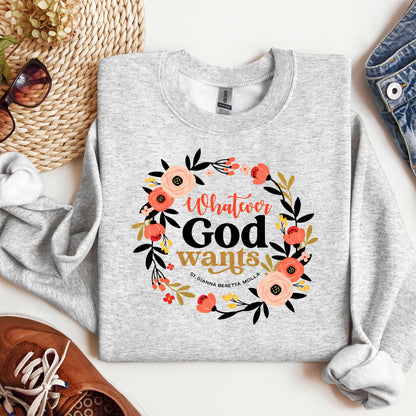 Whatever God Wants