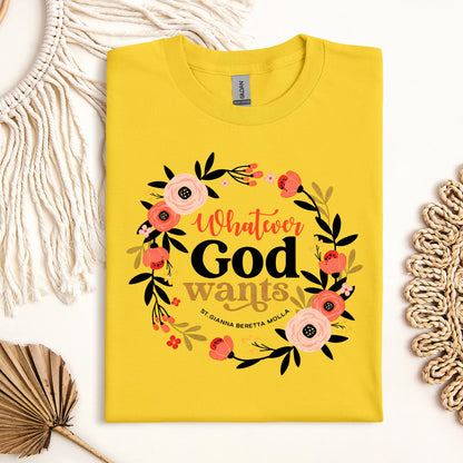 Whatever God Wants