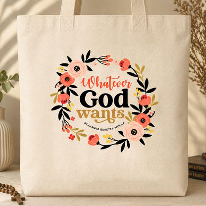 Whatever God Wants