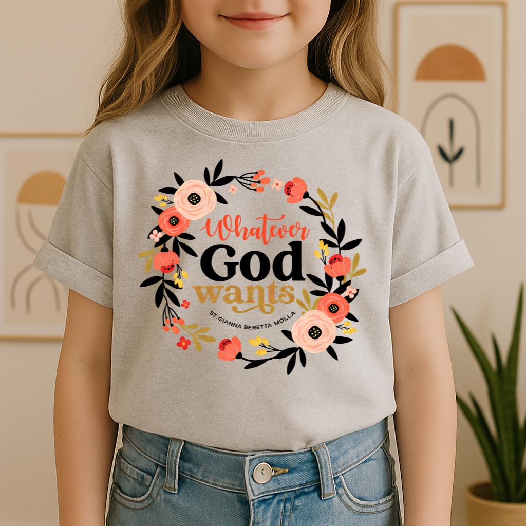 Whatever God Wants