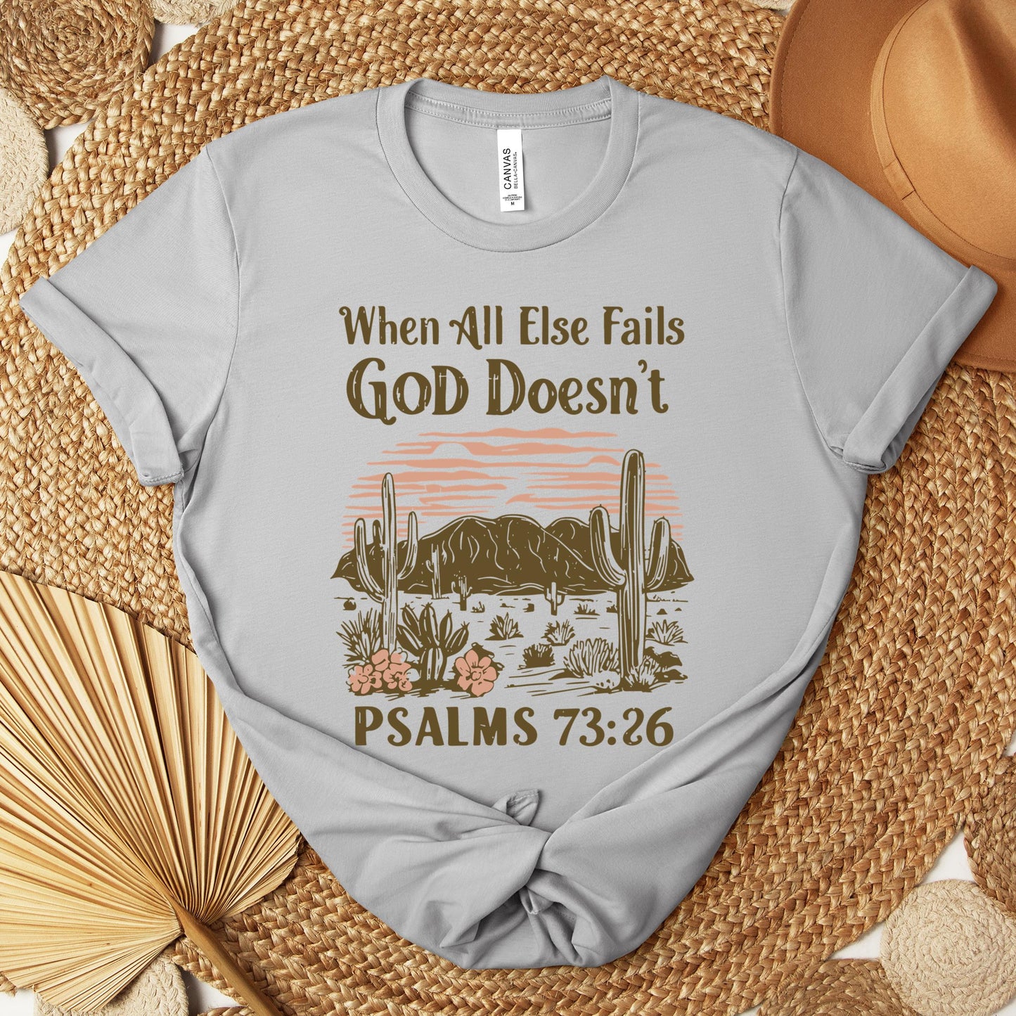 When All Else Fails God Doesn't Psalms 73.26 Premium T-shirt