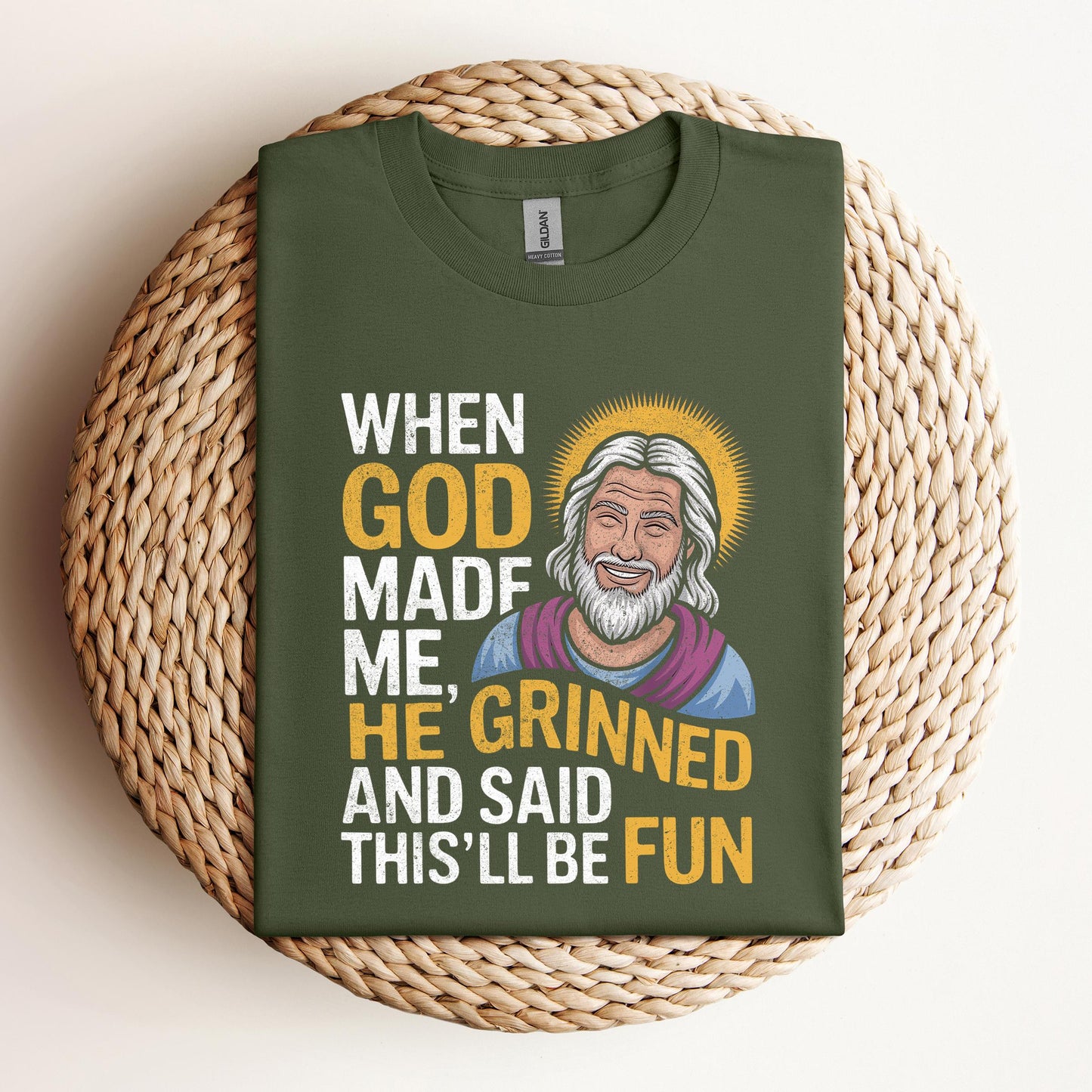 When God Made He Grinned And Said This'll Be Fun 02