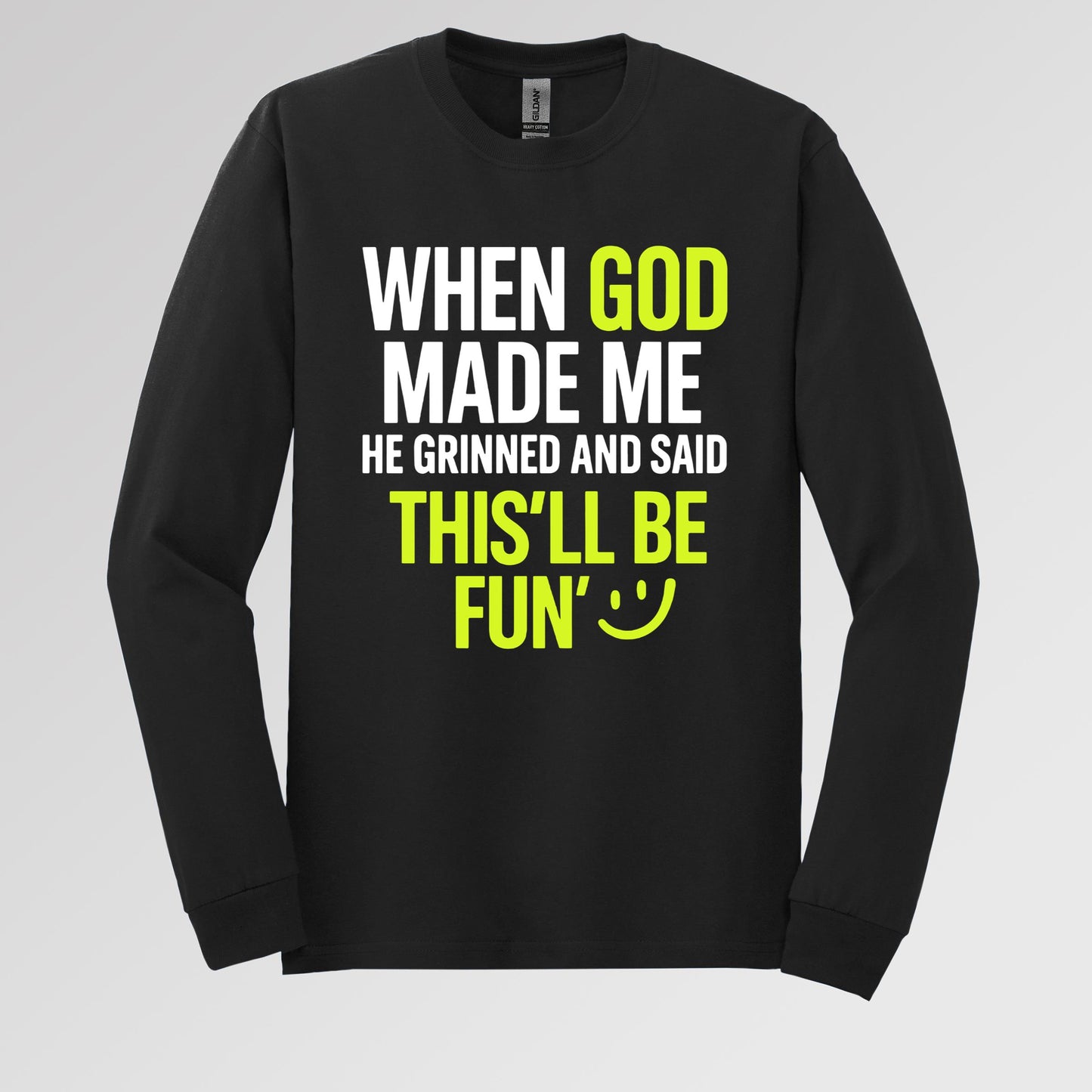 When God Made He Grinned And Said This'll Be Fun 19