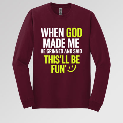 When God Made He Grinned And Said This'll Be Fun 19