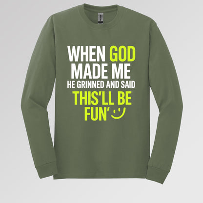 When God Made He Grinned And Said This'll Be Fun 19