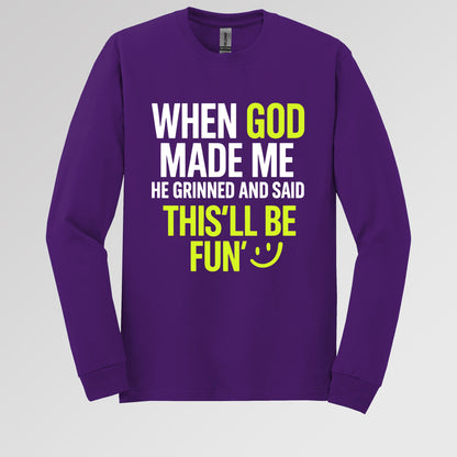 When God Made He Grinned And Said This'll Be Fun 19