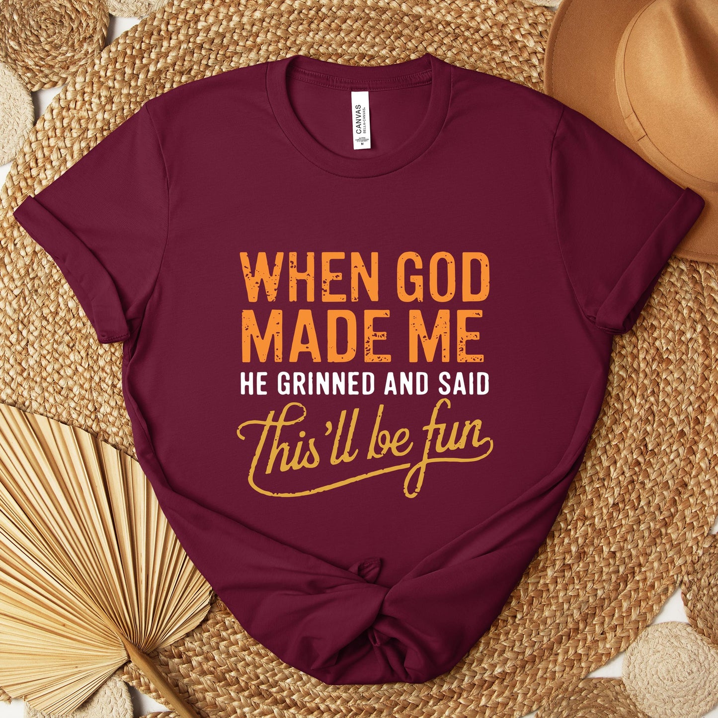 When God Made Me He Grinned And Said This'll Be Fun 13 Premium T-shirt