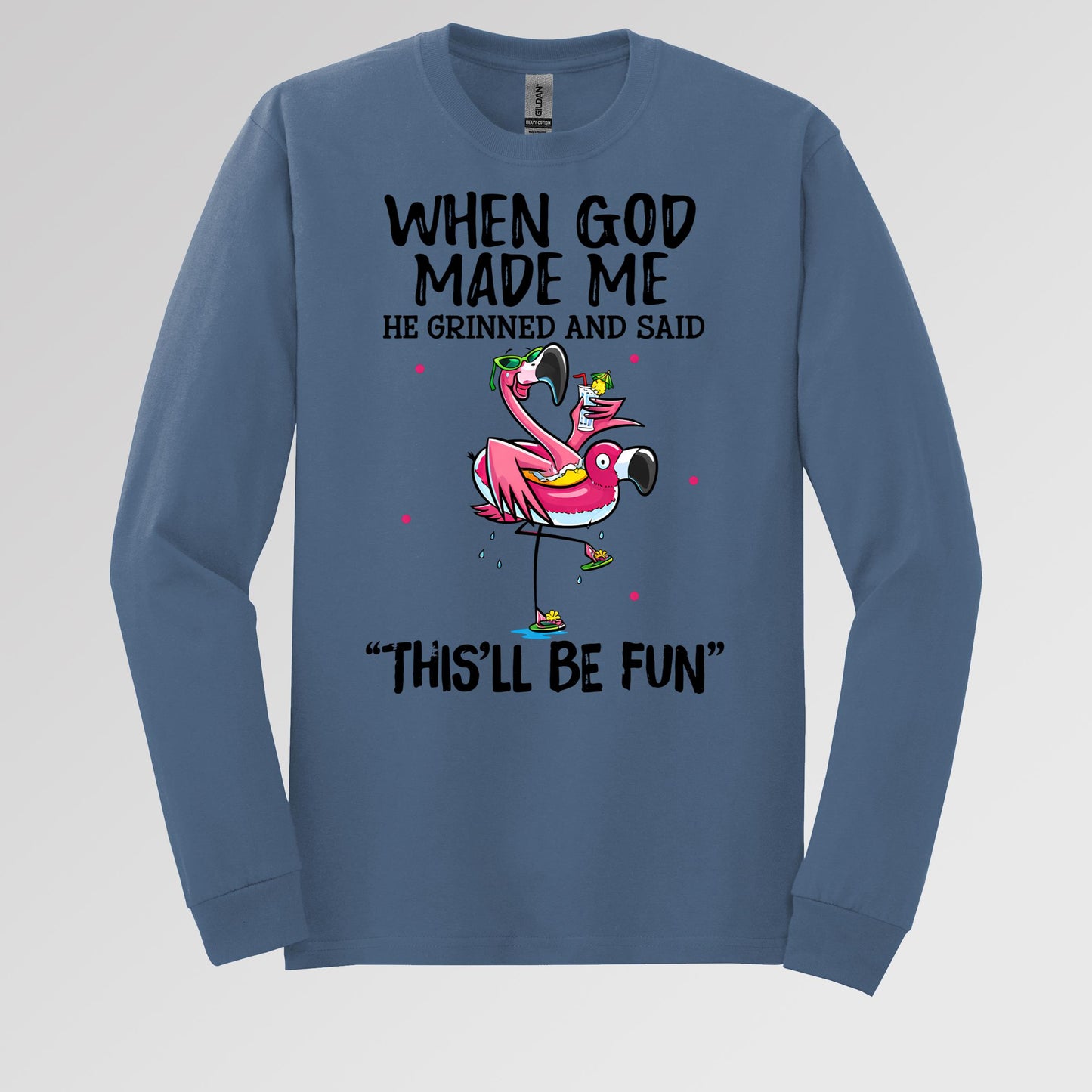 When God Made Me He Grinned And Said This'll Be Fun 28