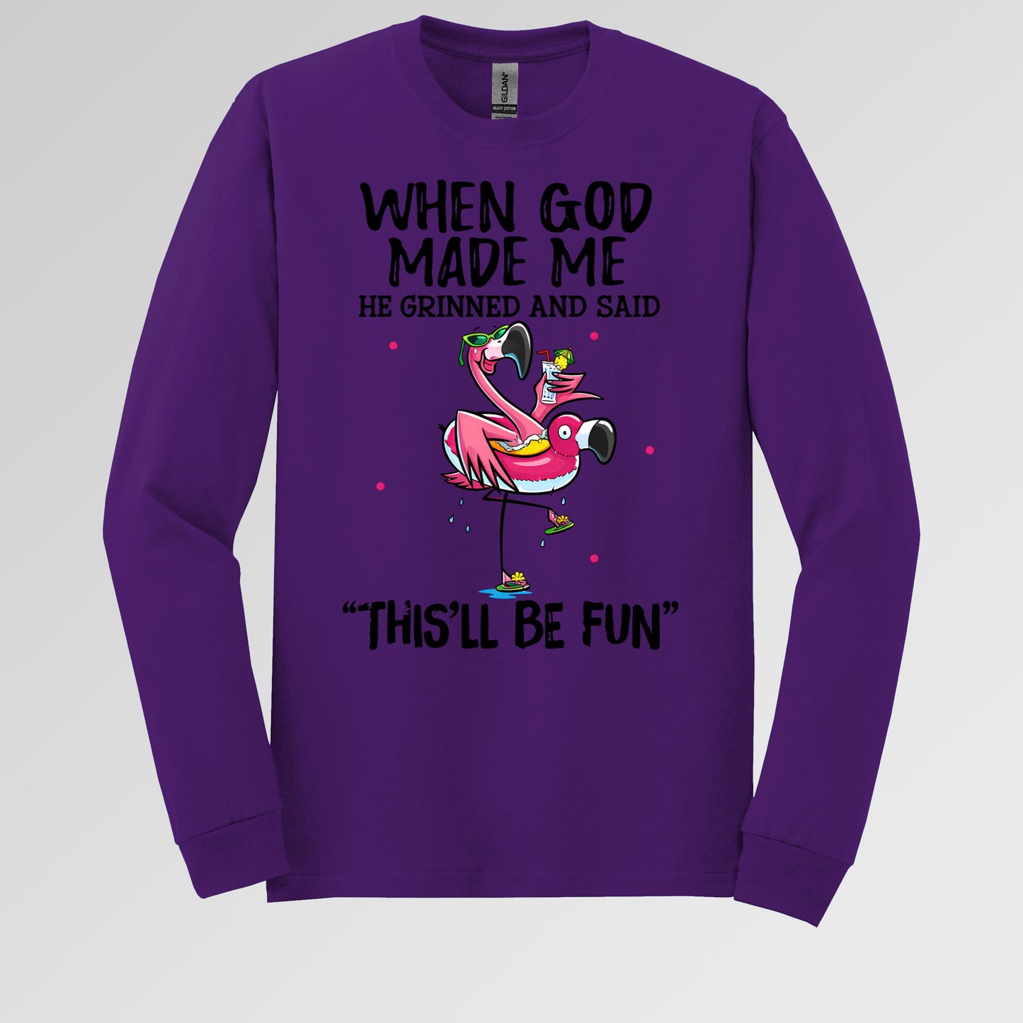 When God Made Me He Grinned And Said This'll Be Fun 28