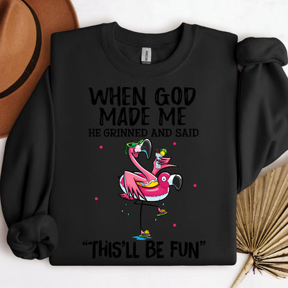 When God Made Me He Grinned And Said This'll Be Fun 28