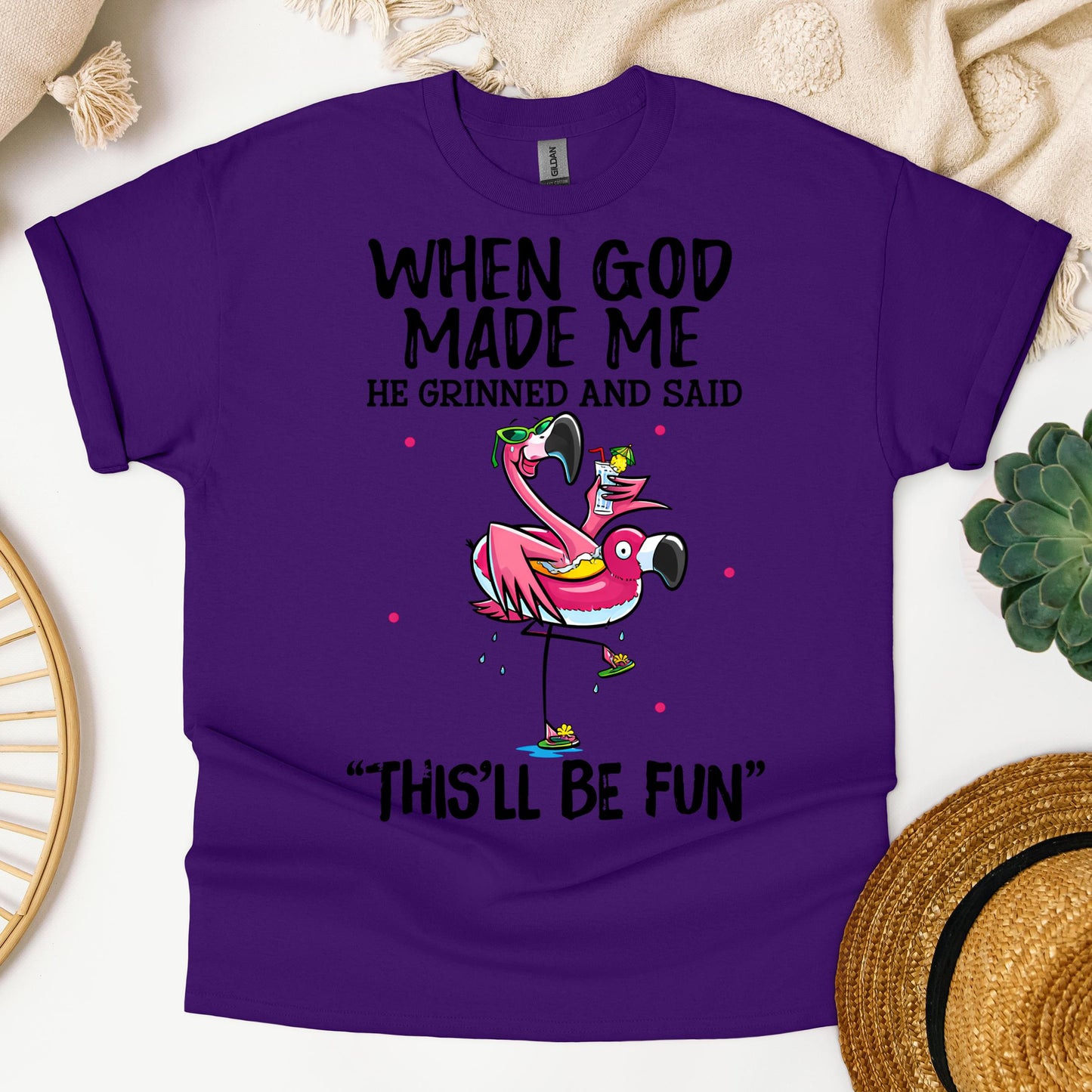When God Made Me He Grinned And Said This'll Be Fun 28