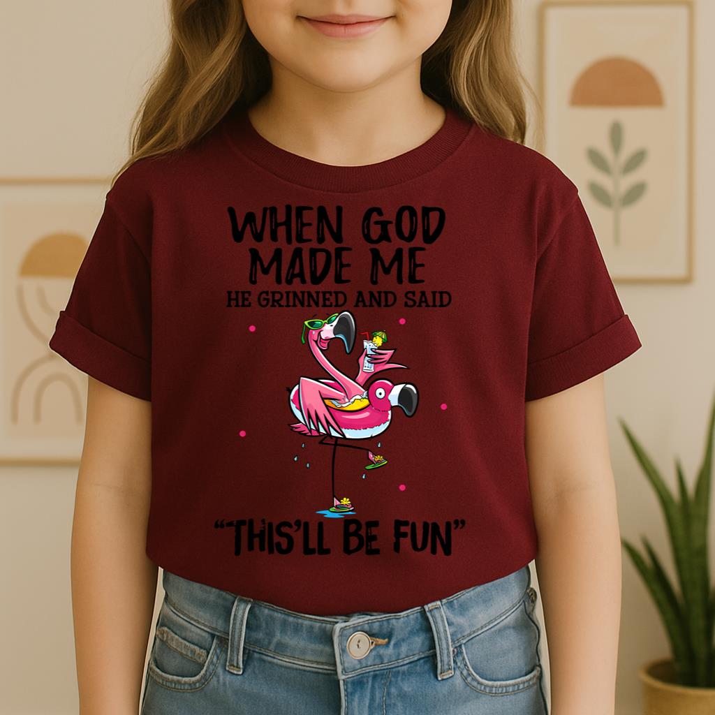 When God Made Me He Grinned And Said This'll Be Fun 28