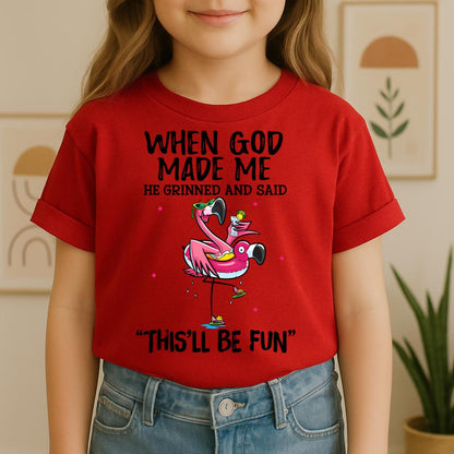 When God Made Me He Grinned And Said This'll Be Fun 28