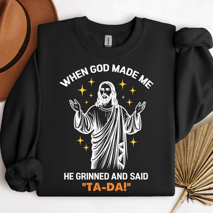 When God Made Me He Grinned And Said This'll Be Fun 30