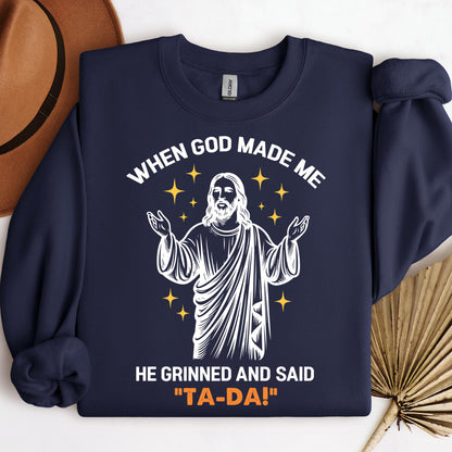 When God Made Me He Grinned And Said This'll Be Fun 30